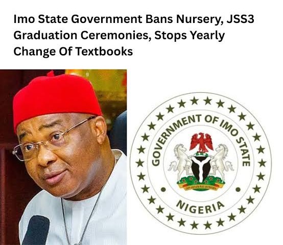 Imo State Government Bans Graduation Ceremonies in Nursery and Primary Schools