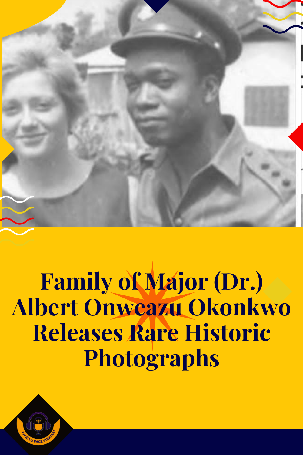 Family of Major (Dr.) Albert Onweazu Okonkwo Releases Rare Historic Photographs