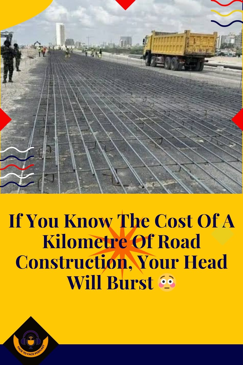 If You Know The Cost Of A Kilometre Of Road Construction, Your Head Will Burst 😳