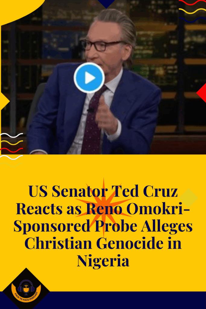 US Senator Ted Cruz Reacts as Reno Omokri-Sponsored Probe Alleges Christian Genocide in Nigeria