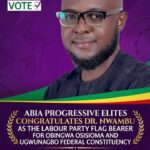 ABIA STATE: Labour Party Denies Sitting House of Representatives Member Return Ticket